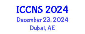 International Conference on Cryptography and Network Security (ICCNS) December 23, 2024 - Dubai, United Arab Emirates