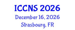 International Conference on Cryptography and Network Security (ICCNS) December 16, 2026 - Strasbourg, France International Conference on Cryptography and Network Security (ICCNS) December 16, 2026 - Strasbourg, France