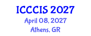 International Conference on Cryptography, Coding and Information Security (ICCCIS) April 08, 2027 - Athens, Greece International Conference on Cryptography, Coding and Information Security (ICCCIS) April 08, 2027 - Athens, Greece