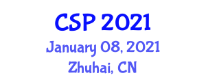 International Conference on Cryptography, Security and Privacy (CSP) January 08, 2021 - Zhuhai, China