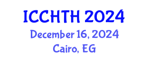 International Conference on Cultural Heritage, Tourism and Hospitality (ICCHTH) December 16, 2024 - Cairo, Egypt