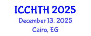 International Conference on Cultural Heritage, Tourism and Hospitality (ICCHTH) December 13, 2025 - Cairo, Egypt
