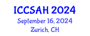 International Conference on Cultural Studies and Art History (ICCSAH) September 16, 2024 - Zurich, Switzerland