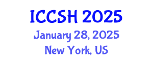 International Conference on Culture, Society and Humanity (ICCSH) January 28, 2025 - New York, United States