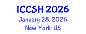 International Conference on Culture, Society and Humanity (ICCSH) January 28, 2026 - New York, United States