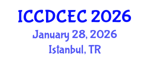 International Conference on Customer Dynamics and Customer Experience Creation (ICCDCEC) January 28, 2026 - Istanbul, Turkey