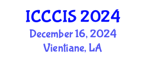 International Conference on Cyber Crime and Information Security (ICCCIS) December 16, 2024 - Vientiane, Laos