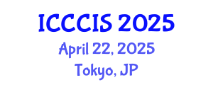 International Conference on Cyber Crime and Information Security (ICCCIS) April 22, 2025 - Tokyo, Japan