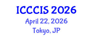 International Conference on Cyber Crime and Information Security (ICCCIS) April 22, 2026 - Tokyo, Japan