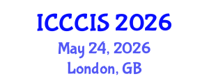 International Conference on Cyber Crime and Information Security (ICCCIS) May 24, 2026 - London, United Kingdom