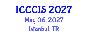 International Conference on Cyber Crime and Information Security (ICCCIS) May 06, 2027 - Istanbul, Turkey International Conference on Cyber Crime and Information Security (ICCCIS) May 06, 2027 - Istanbul, Turkey