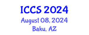 International Conference on Cyber Security (ICCS) August 08, 2024 - Baku, Azerbaijan