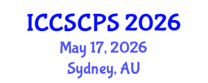 International Conference on Cyber Security of Cyber Physical Systems (ICCSCPS) May 17, 2026 - Sydney, Australia