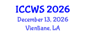 International Conference on Cyber Warfare and Security (ICCWS) December 13, 2026 - Vientiane, Laos International Conference on Cyber Warfare and Security (ICCWS) December 13, 2026 - Vientiane, Laos