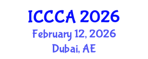 International Conference on Cyberlaw, Cybercrime and Cybersecurity Applications (ICCCA) February 12, 2026 - Dubai, United Arab Emirates International Conference on Cyberlaw, Cybercrime and Cybersecurity Applications (ICCCA) February 12, 2026 - Dubai, United Arab Emirates