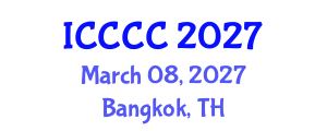 International Conference on Cyberlaw, Cybersecurity and Cybercrime (ICCCC) March 08, 2027 - Bangkok, Thailand International Conference on Cyberlaw, Cybersecurity and Cybercrime (ICCCC) March 08, 2027 - Bangkok, Thailand