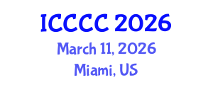 International Conference on Cybersecurity, Cybercrime and Cyberthreats (ICCCC) March 11, 2026 - Miami, United States