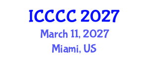 International Conference on Cybersecurity, Cybercrime and Cyberthreats (ICCCC) March 11, 2027 - Miami, United States International Conference on Cybersecurity, Cybercrime and Cyberthreats (ICCCC) March 11, 2027 - Miami, United States