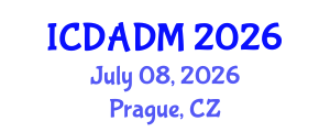 International Conference on Data Analysis and Decision Making (ICDADM) July 08, 2026 - Prague, Czechia