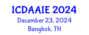 International Conference on Data and Artifical Intelligence Engineering (ICDAAIE) December 23, 2024 - Bangkok, Thailand