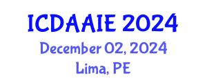 International Conference on Data and Artifical Intelligence Engineering (ICDAAIE) December 02, 2024 - Lima, Peru