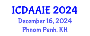 International Conference on Data and Artifical Intelligence Engineering (ICDAAIE) December 16, 2024 - Phnom Penh, Cambodia