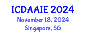 International Conference on Data and Artifical Intelligence Engineering (ICDAAIE) November 18, 2024 - Singapore, Singapore