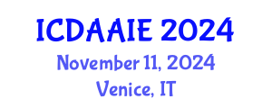 International Conference on Data and Artifical Intelligence Engineering (ICDAAIE) November 11, 2024 - Venice, Italy