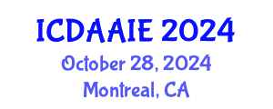 International Conference on Data and Artifical Intelligence Engineering (ICDAAIE) October 28, 2024 - Montreal, Canada