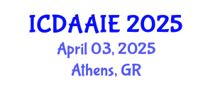 International Conference on Data and Artifical Intelligence Engineering (ICDAAIE) April 03, 2025 - Athens, Greece