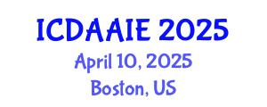 International Conference on Data and Artifical Intelligence Engineering (ICDAAIE) April 10, 2025 - Boston, United States