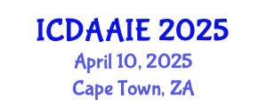 International Conference on Data and Artifical Intelligence Engineering (ICDAAIE) April 10, 2025 - Cape Town, South Africa