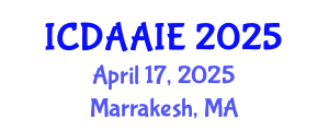 International Conference on Data and Artifical Intelligence Engineering (ICDAAIE) April 17, 2025 - Marrakesh, Morocco