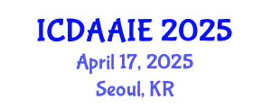 International Conference on Data and Artifical Intelligence Engineering (ICDAAIE) April 17, 2025 - Seoul, Republic of Korea