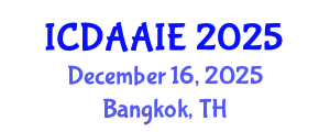 International Conference on Data and Artifical Intelligence Engineering (ICDAAIE) December 16, 2025 - Bangkok, Thailand