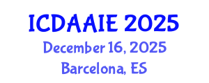 International Conference on Data and Artifical Intelligence Engineering (ICDAAIE) December 16, 2025 - Barcelona, Spain