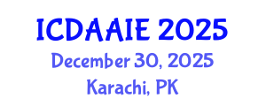 International Conference on Data and Artifical Intelligence Engineering (ICDAAIE) December 30, 2025 - Karachi, Pakistan