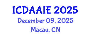 International Conference on Data and Artifical Intelligence Engineering (ICDAAIE) December 09, 2025 - Macau, China