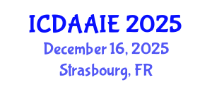 International Conference on Data and Artifical Intelligence Engineering (ICDAAIE) December 16, 2025 - Strasbourg, France