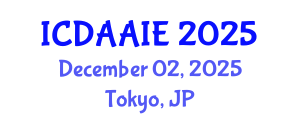 International Conference on Data and Artifical Intelligence Engineering (ICDAAIE) December 02, 2025 - Tokyo, Japan