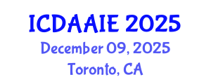 International Conference on Data and Artifical Intelligence Engineering (ICDAAIE) December 09, 2025 - Toronto, Canada