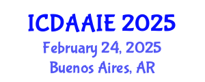 International Conference on Data and Artifical Intelligence Engineering (ICDAAIE) February 24, 2025 - Buenos Aires, Argentina