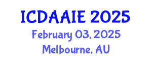 International Conference on Data and Artifical Intelligence Engineering (ICDAAIE) February 03, 2025 - Melbourne, Australia