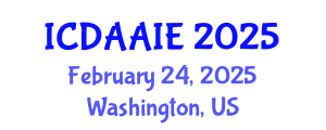 International Conference on Data and Artifical Intelligence Engineering (ICDAAIE) February 24, 2025 - Washington, United States