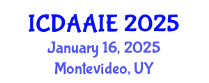 International Conference on Data and Artifical Intelligence Engineering (ICDAAIE) January 16, 2025 - Montevideo, Uruguay