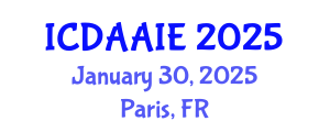 International Conference on Data and Artifical Intelligence Engineering (ICDAAIE) January 30, 2025 - Paris, France