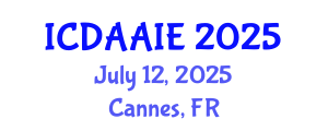 International Conference on Data and Artifical Intelligence Engineering (ICDAAIE) July 12, 2025 - Cannes, France