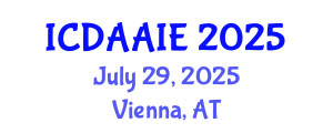 International Conference on Data and Artifical Intelligence Engineering (ICDAAIE) July 29, 2025 - Vienna, Austria