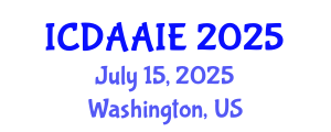 International Conference on Data and Artifical Intelligence Engineering (ICDAAIE) July 15, 2025 - Washington, United States