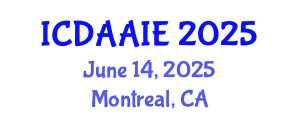 International Conference on Data and Artifical Intelligence Engineering (ICDAAIE) June 14, 2025 - Montreal, Canada